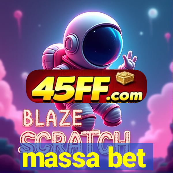 massa bet